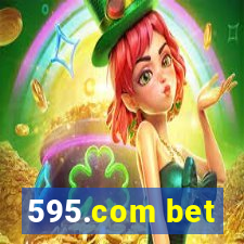 595.com bet